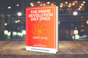 The Prime Revolution Diet: Unlock Your Ageless Potential with Intermittent Feasting
